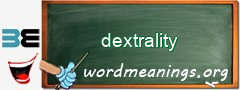 WordMeaning blackboard for dextrality